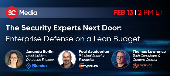 SC Webcast - The Security Experts Next Door: Enterprise Defense on a Lean Budget