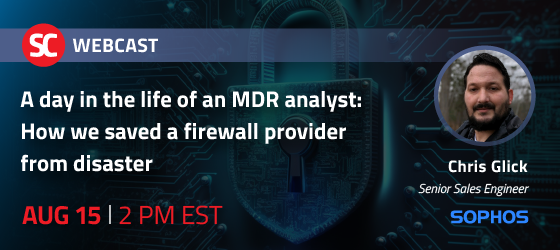 SC Webcast A day in the life of an MDR analyst How we saved a firewall provider from disaster